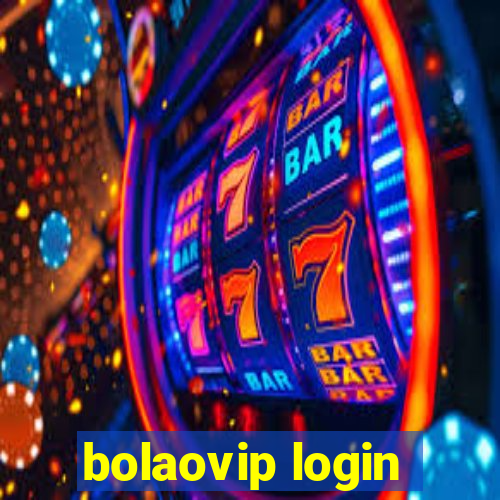 bolaovip login